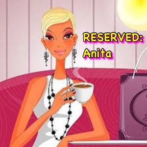 RESERVED ANITA #2